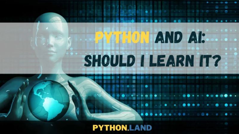 Python And Ai Why Learning Python Might Be A Good Idea Python Land Blog - Download High Quality Vintage Art | Ultra HD