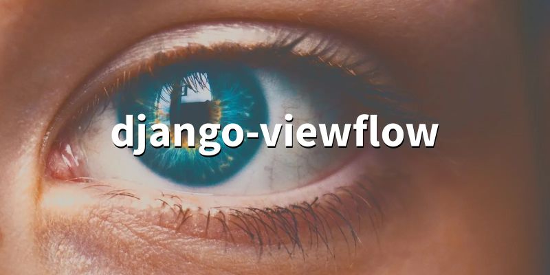 Django Viewflow 2 2 8 Reusable Library To Build Business Applications Fast Pythonfix Com - Dark Photos - High Quality Desktop Collection