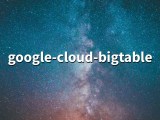 Google Cloud Bigtable 2 26 0 Google Cloud Bigtable Api Client Library