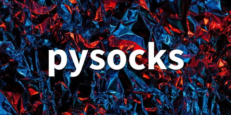 Github Anorov Pysocks A Socks Proxy Client And Wrapper For Python - Premium City Wallpaper Gallery - 8K