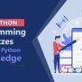 70+ Python Quizzes - Test Your Knowledge - Python Geeks