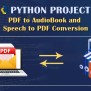 Python Project To Convert PDF File Text To AudioBook & Speech To PDF ...