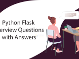 Flask Interview Questions With Answers Python Geeks