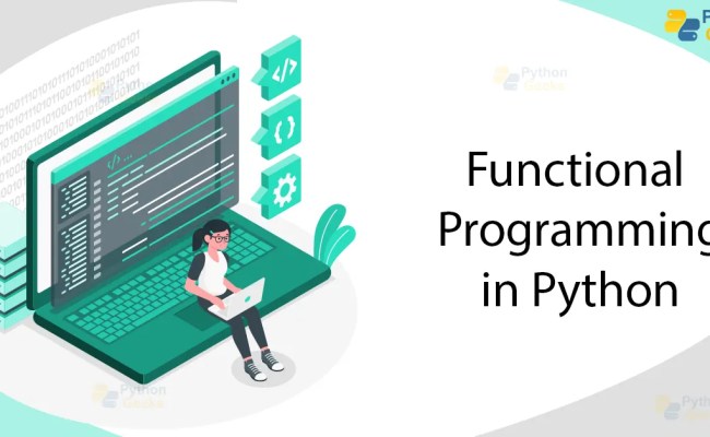 Functional Programming In Python - Python Geeks