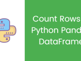 Count Rows In Pandas Dataframe Python Guides