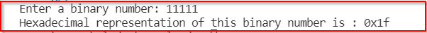 Python program to convert binary to hexadecimal
