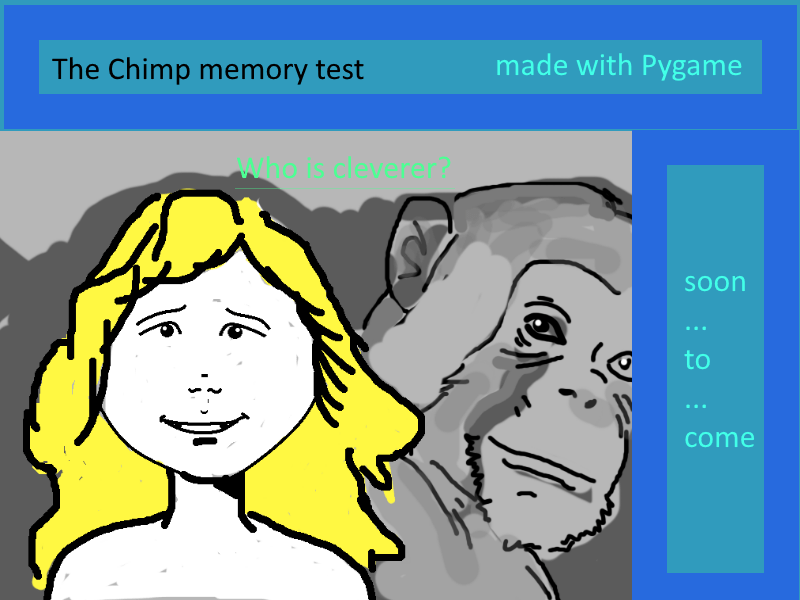 Chimp Memory game: coming soon | python programming