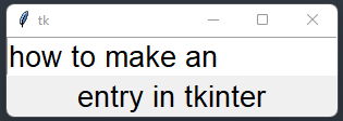 How to create an Entry input field with Python and tkinter – python ...