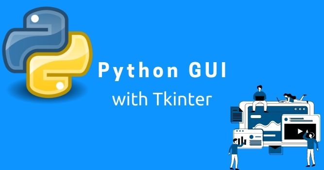 Python GUI with Tkinter | Python’s way