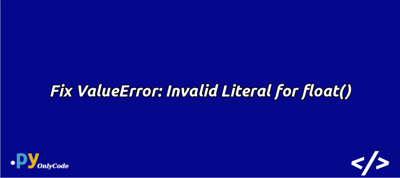 Python 2 7 Valueerror Invalid Literal For Float When Adding - Best Minimal Pictures in High Resolution