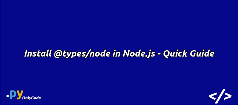 Install Types Node In Node Js Quick Guide - Download High Quality Colorful Texture | Mobile
