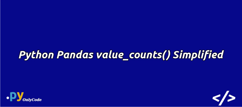 Pandas Value Counts Function Python Pandas Tutorial 10 Create Frequency Tables With - Download Perfect Abstract Wallpaper | Ultra HD