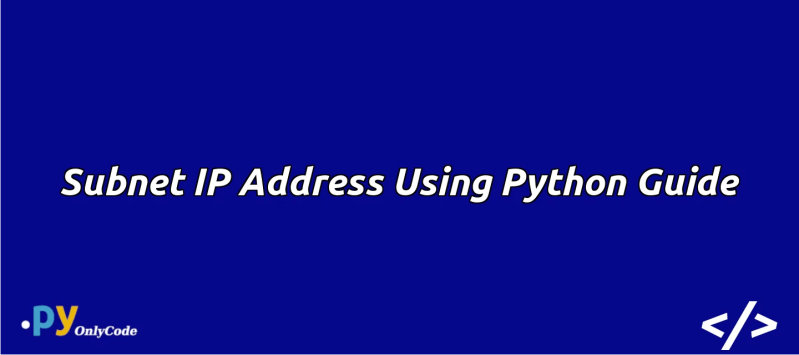 Python Ip Subnet Check - Best Minimal Backgrounds in Desktop