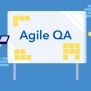 Agile QA - QA World