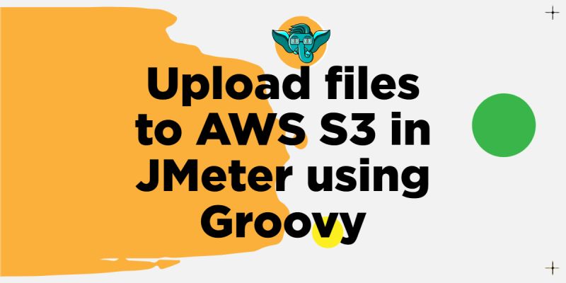 Github Qainsights S3 Upload Jmeter Groovy Upload Files To Aws S3 In Jmeter Using Groovy - HD Minimal Arts for Desktop
