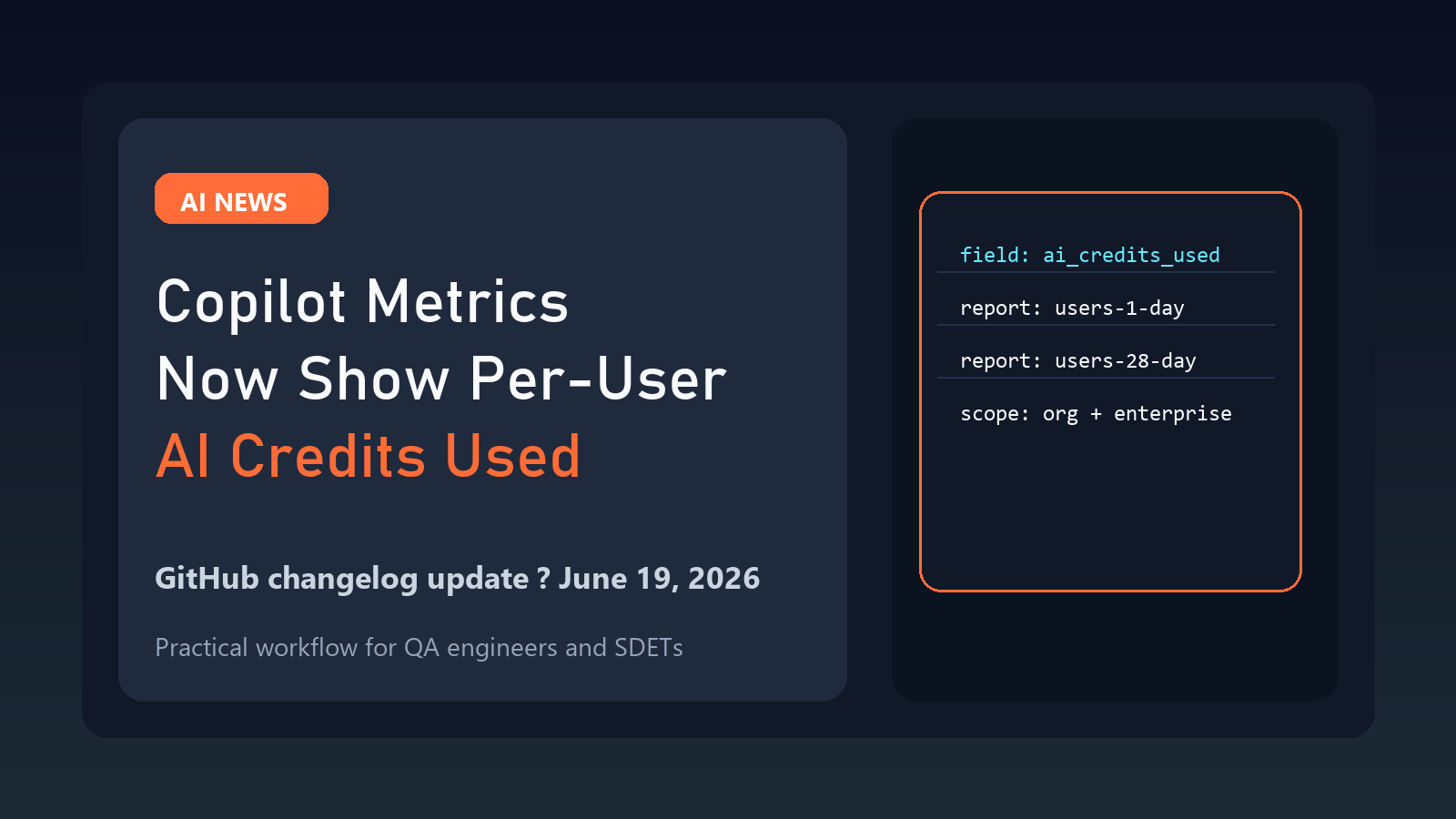 GitHub Copilot Usage Metrics Add Per-User AI Credits featured image
