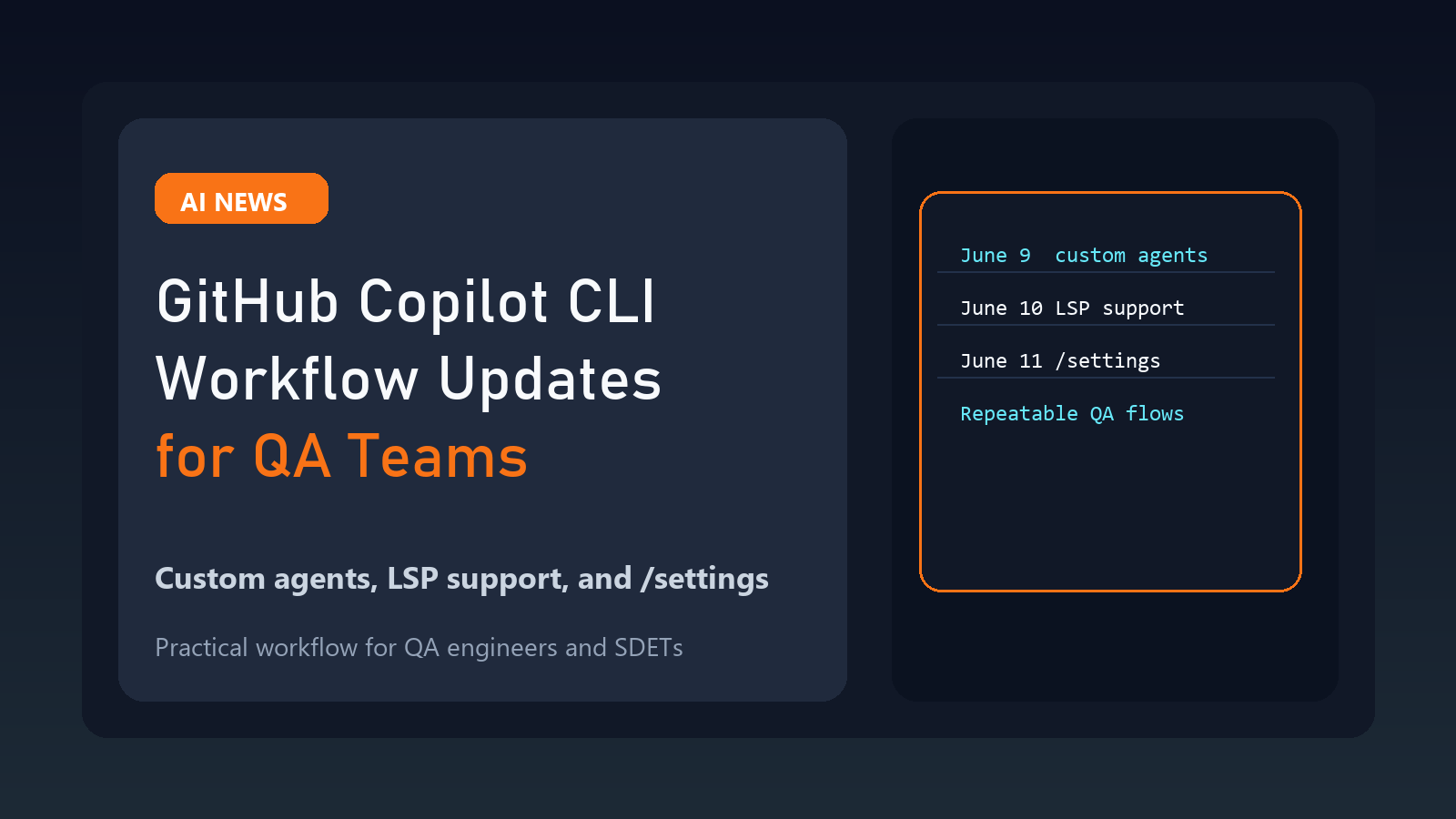 GitHub Copilot CLI Workflow Updates Matter for QA Teams featured image