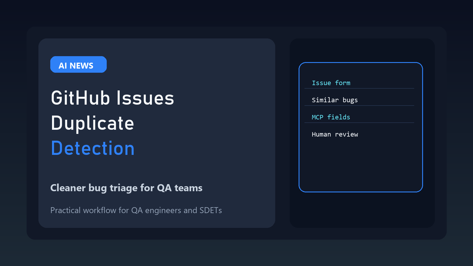 GitHub Issues Adds Duplicate Detection for QA Triage featured image