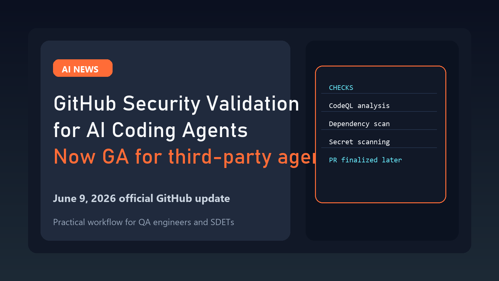 GitHub Security Validation for AI Coding Agents featured image