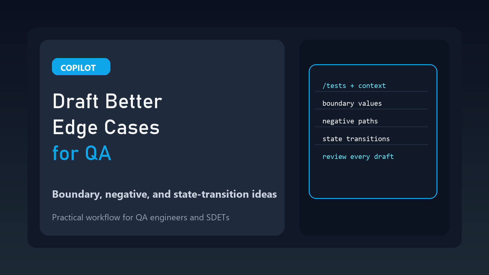 How to Use GitHub Copilot to Draft Better Edge Cases for QA featured image