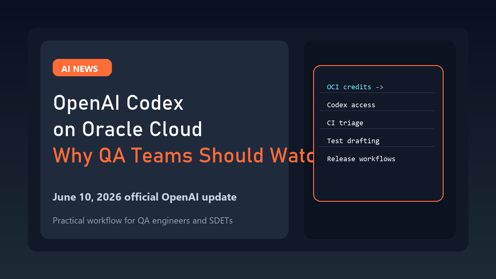 OpenAI Codex on Oracle Cloud Matters for QA Teams featured image