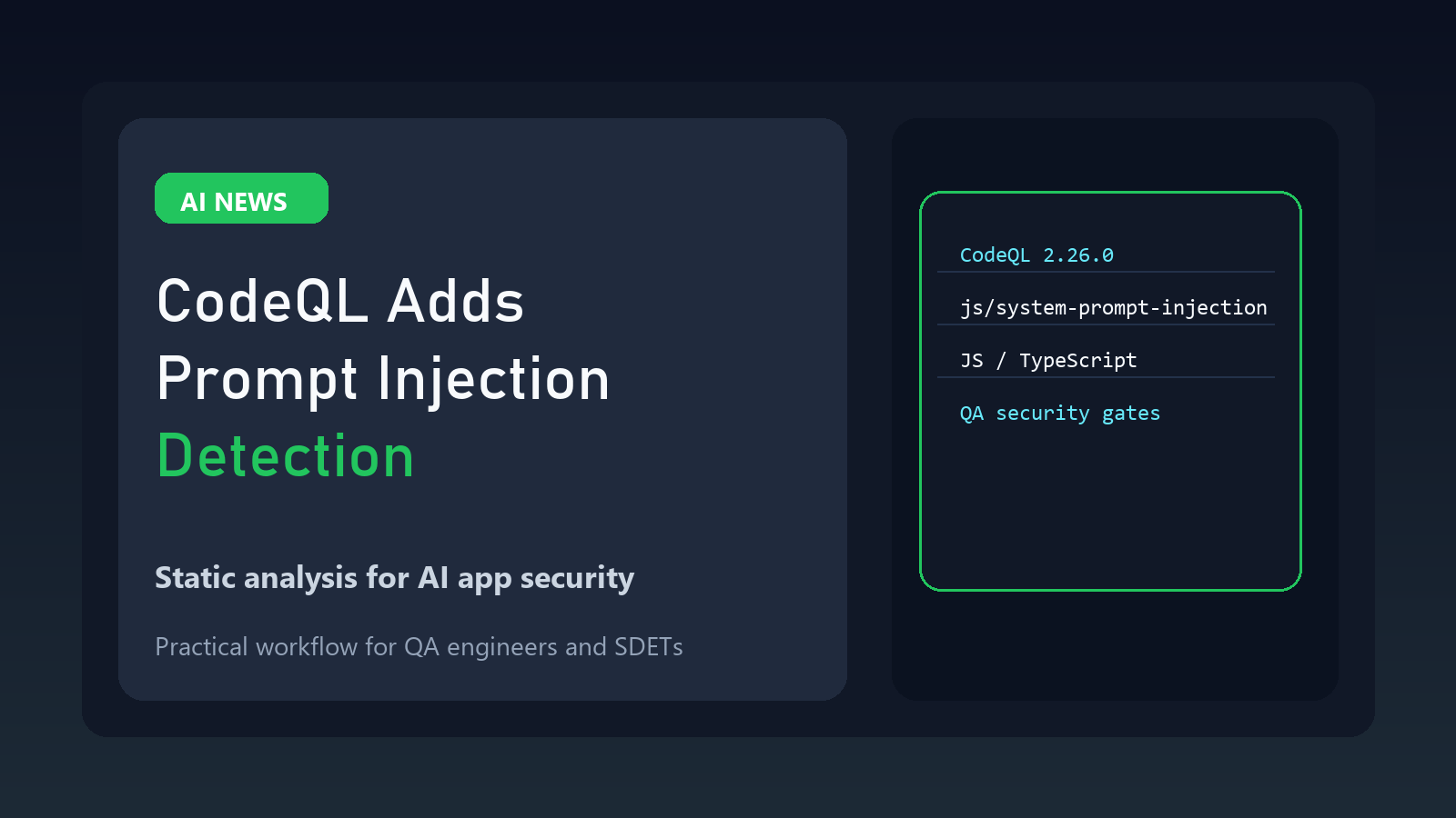 CodeQL Adds AI Prompt Injection Detection featured image