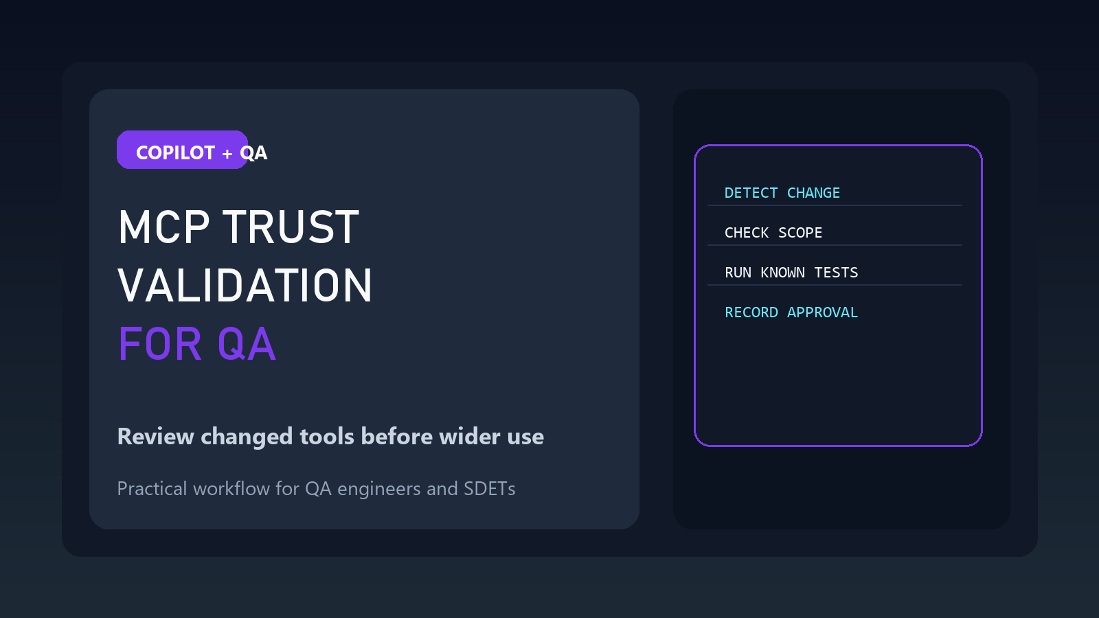 GitHub Copilot MCP Trust Validation for QA: Review Tool Changes Safely featured image