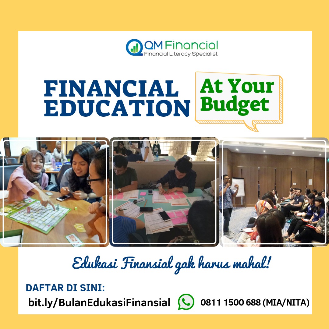 Bulan Edukasi Finansial: Financial Education At Your Budget - QM Financial