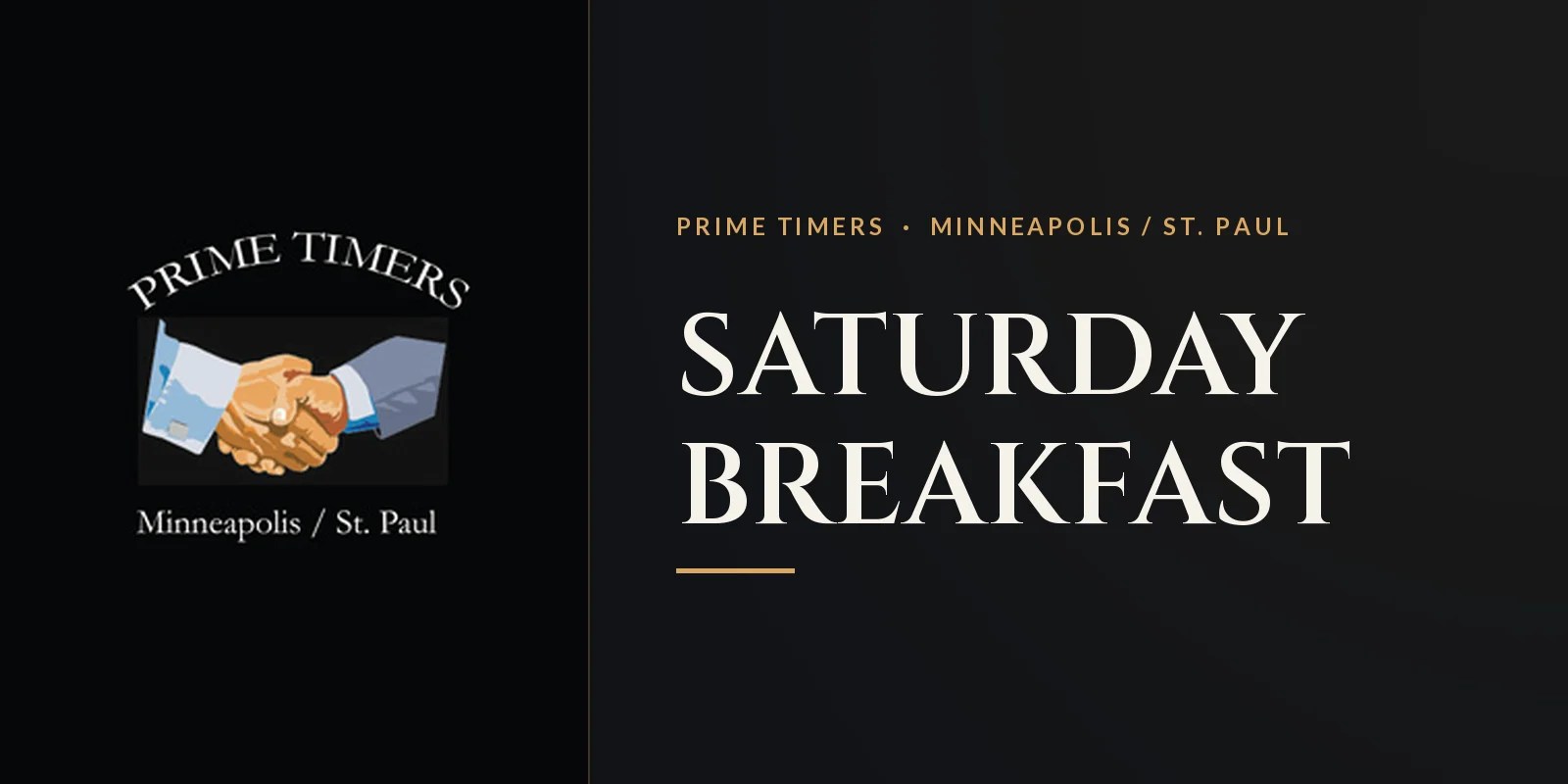 Prime Timers Minneapolis / St. Paul handshake logo beside the event name Saturday Breakfast