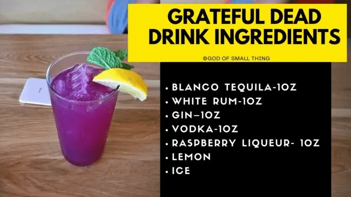 Ingredients · 1 part tequila · 1 part vodka · 1 part light rum · 1 part gin · 1 part chambord . What Are Some Alcoholic Beverages That Appear In Grateful Dead Songs Quora