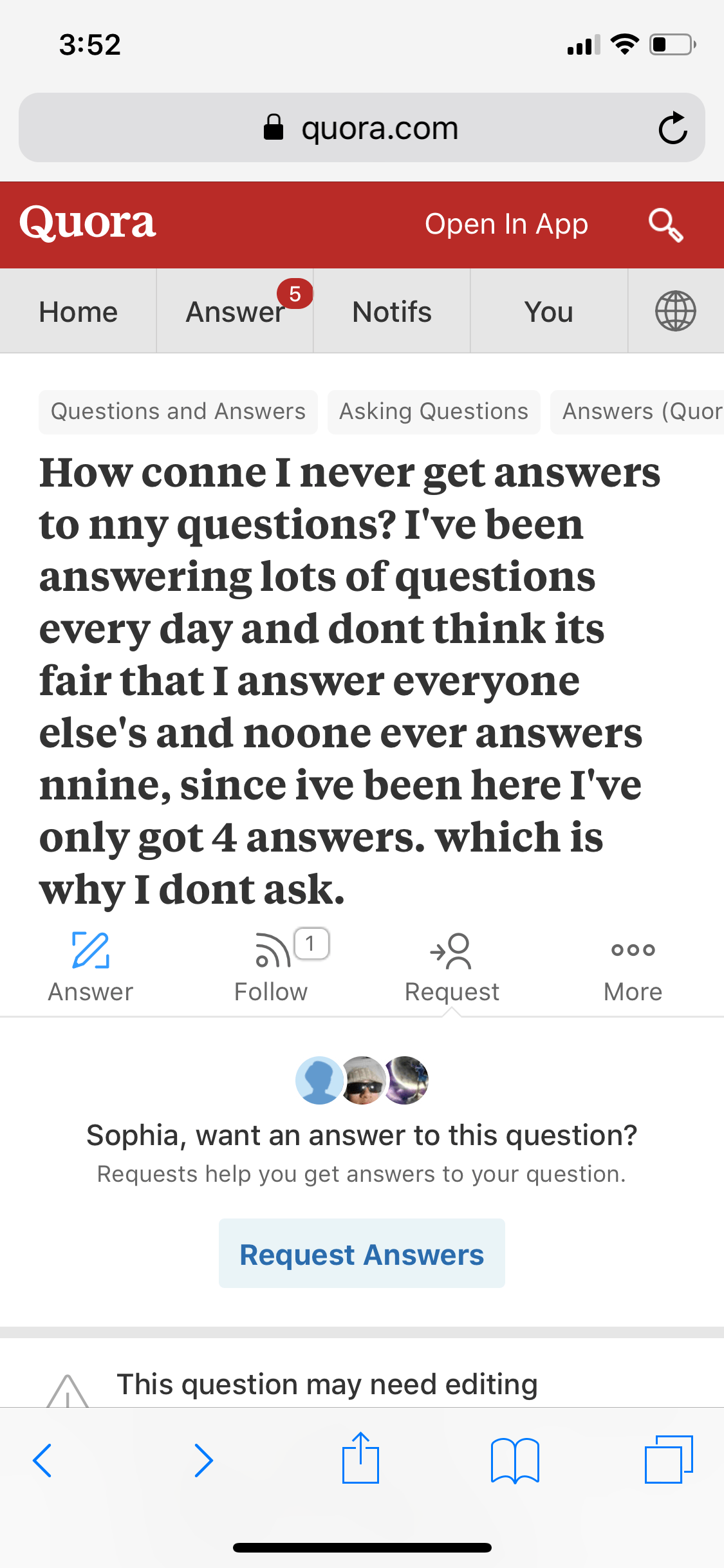 Why does nobody answer my question but I answer everyone else&rsquo;s questions?  - Quora