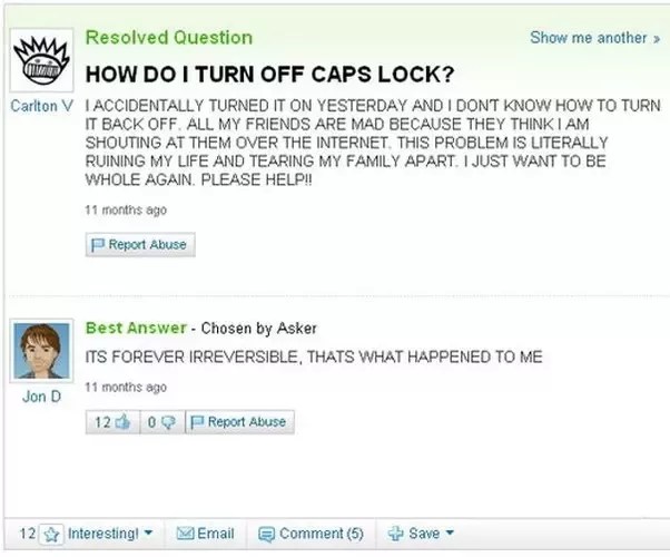 25 Hilarious Questions On Yahoo Answers Yahoo Answers Stupid Yahoo Questions Dumb And Dumber Marital relationships will suffer a bit so try to avoid heated arguments.