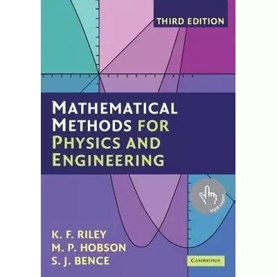 Student S Solution Manual For Mathematical Methods For Physics And Engineering Third Edition K F Riley 9780511166457 Blackwell S A Comprehensive Guide by K.