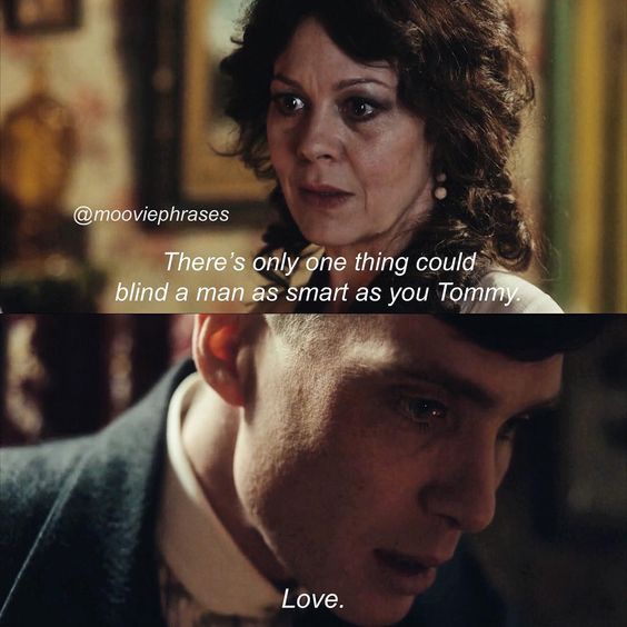 37+ Quotes About Love Peaky Blinders - Ibnuzaki's Blog