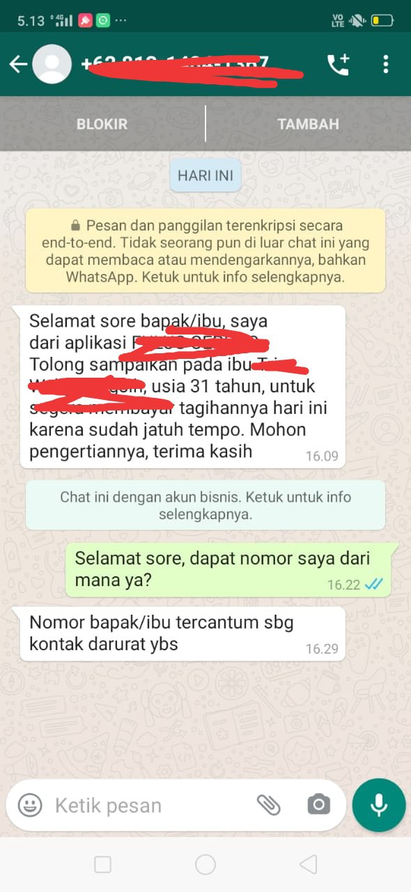 Salah seorang teman saya meminjam uang dari fintech (pinjaman online) dan  sudah jatuh tempo. Pihak fintech menelepon saya tiga kali sehari dengan  nomor yang berbeda dan saya merasa terganggu. Apa yang harus