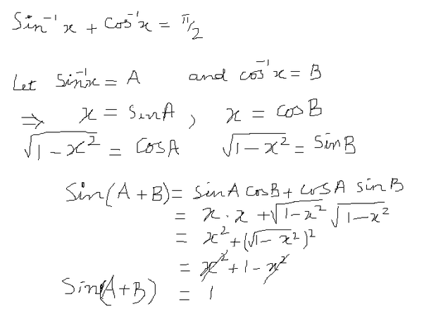 Inverse Trigonometric Prove In Simple Way Arcsin X Arccos X Pi 2 General and Principal Values of cos 1 x.
