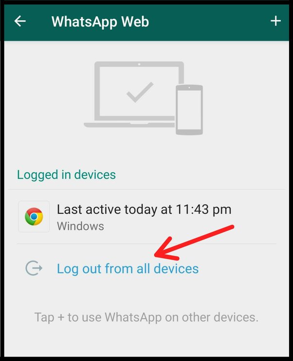 Already have a whatsapp account and are looking to whatsapp login? How To Log Out From Whatsapp Web Quora