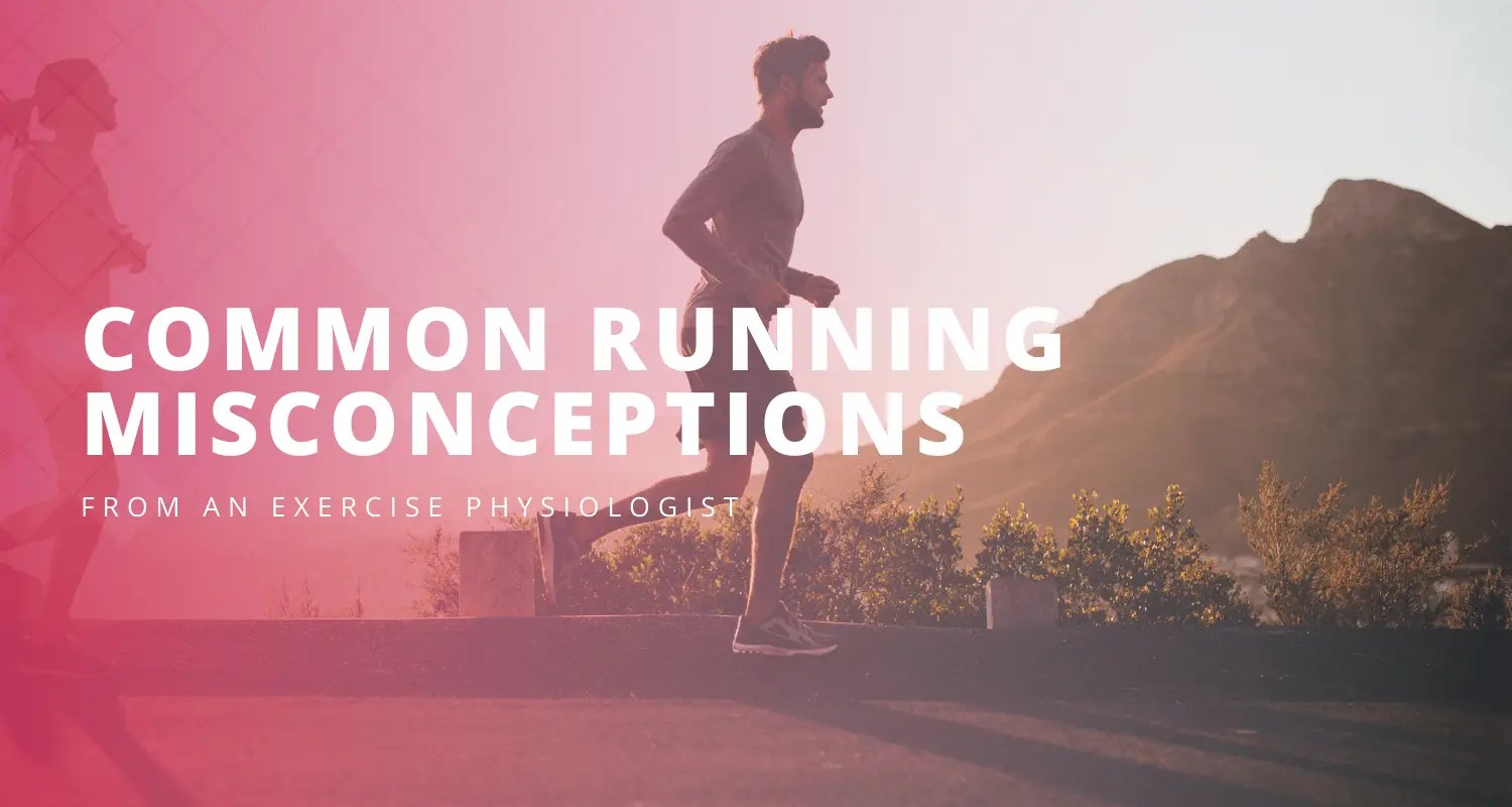 Banner and title header for the blog common running misconceptions