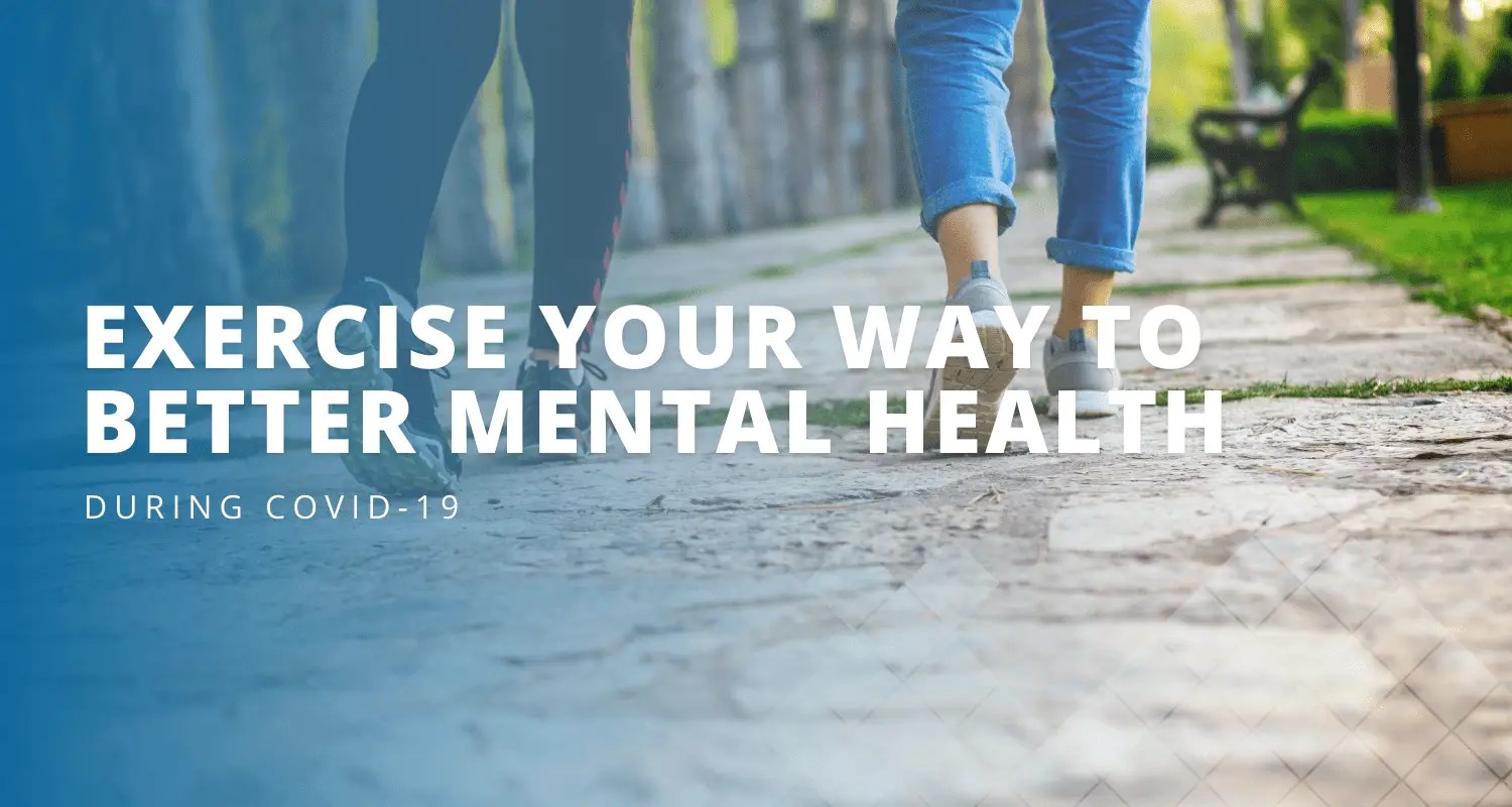 Banner and title header for the blog exercise your way to better mental health
