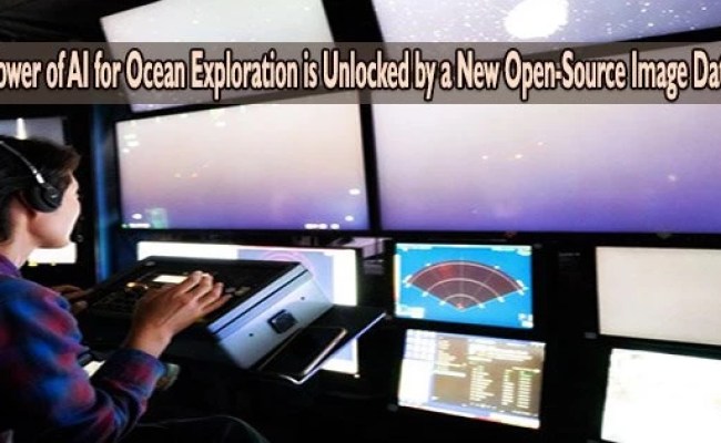 The Power Of AI For Ocean Exploration Is Unlocked By A New Open-Source ...