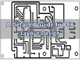 A Detailed Guide To Pcb Layout Design Qtech Technology Co Ltd