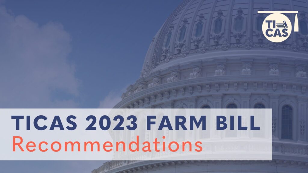 TICAS 2023 Farm Bill Recommendations