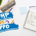 HDHP vs. PPO: Which Is Right for You?