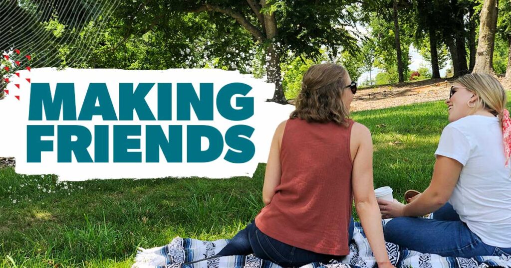 10 Tips for How to Make Friends 10 Tips for How to Make Friends