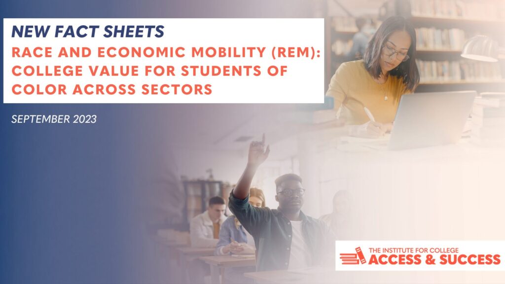 Race and Economic Mobility (REM): College Value for Students of Color Across Sectors