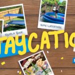 How to Plan a Staycation How to Plan a Staycation
