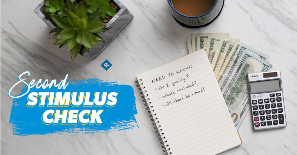 Second Stimulus Check: What You Need to Know