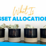 What Is Asset Allocation? – Ramsey What Is Asset Allocation? – Ramsey