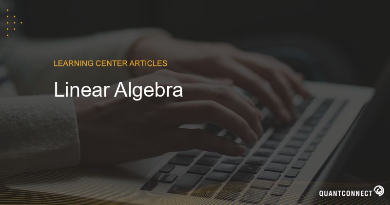 Math For Quant Finance Linear Algebra Vertoxquant - Artistic 4K Abstract Arts | Free Download