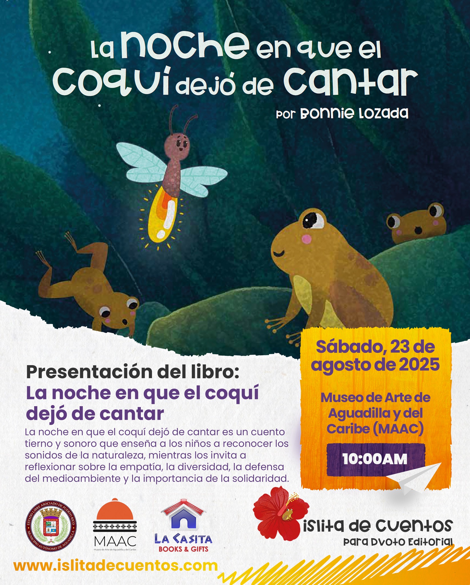 Presentación del libro: "La noche en que el coquí dejó de cantar” - Museo de Arte de Aguadilla y del Caribe
